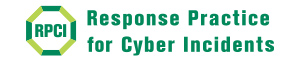 response practice for cyber incidents - rpci